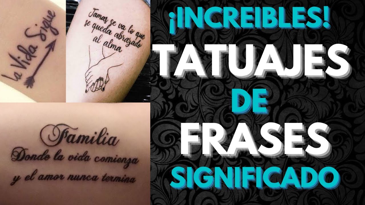 10 ideas de tatuajes con frases, una tendencia con un significado íntimo y  personal